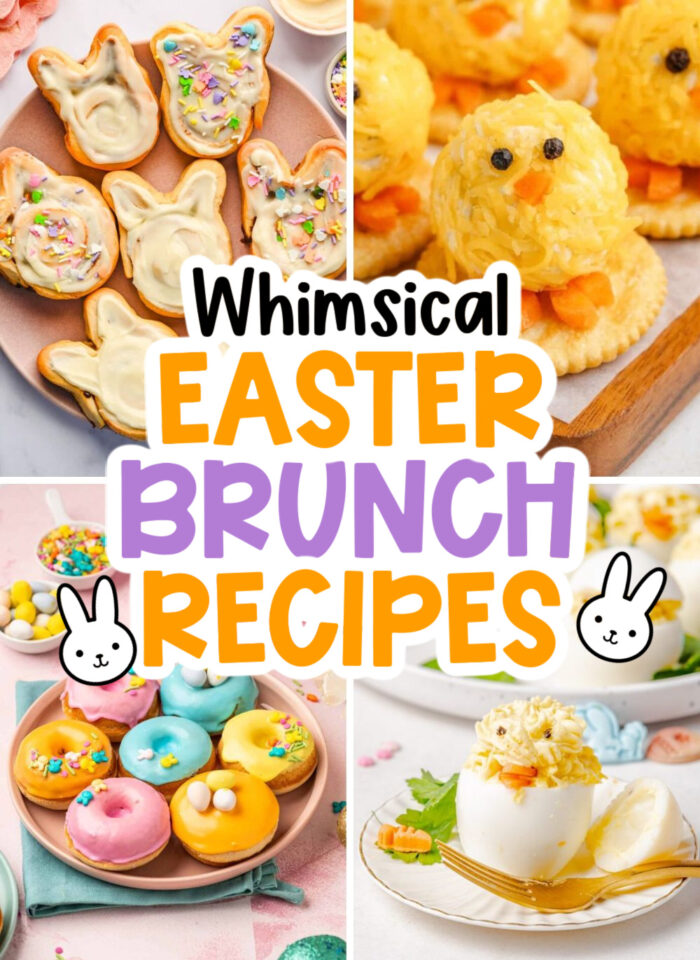 18 Whimsical Easter Brunch Food and Fun Easter Breakfast Ideas
