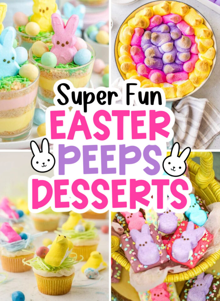 11 Fun Easter Peeps Desserts That Kids Will Obsess Over