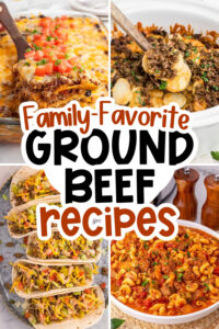 ground beef dinner ideas