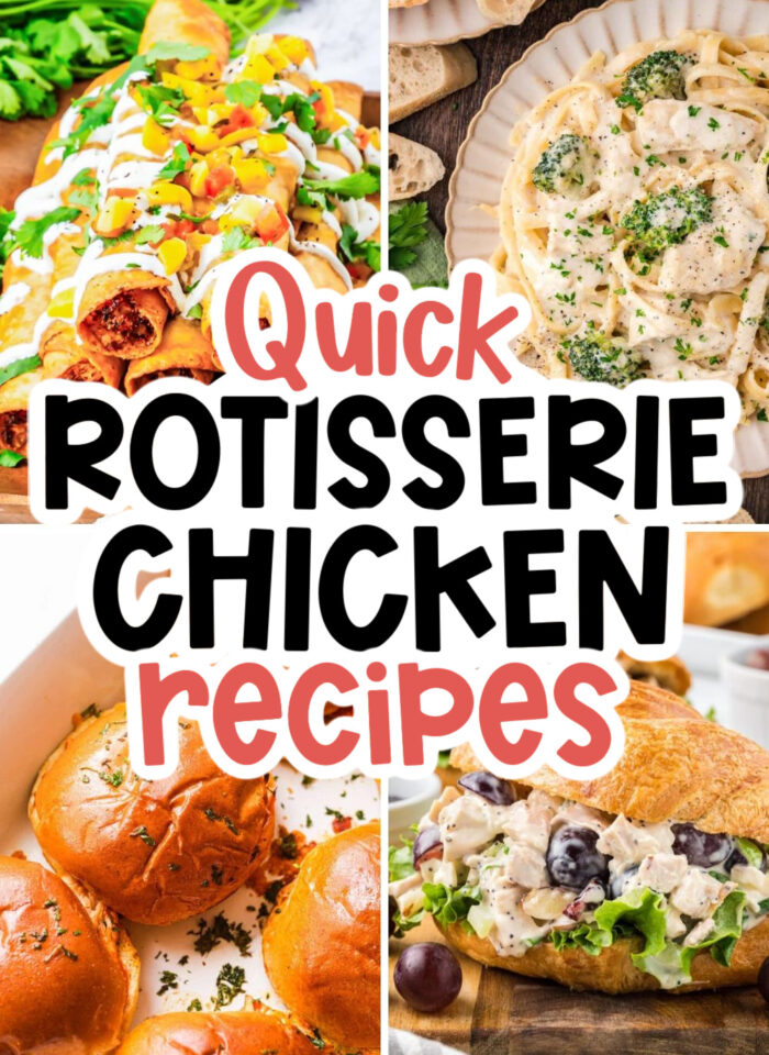 17 Insanely Good Rotisserie Chicken Recipes for Easy Dinner Ideas